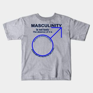 Masculinity Kids T-Shirt